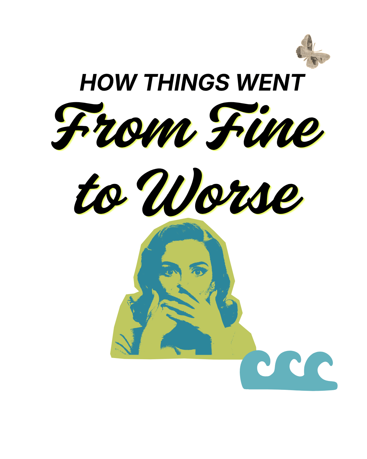 From Fine to Worse